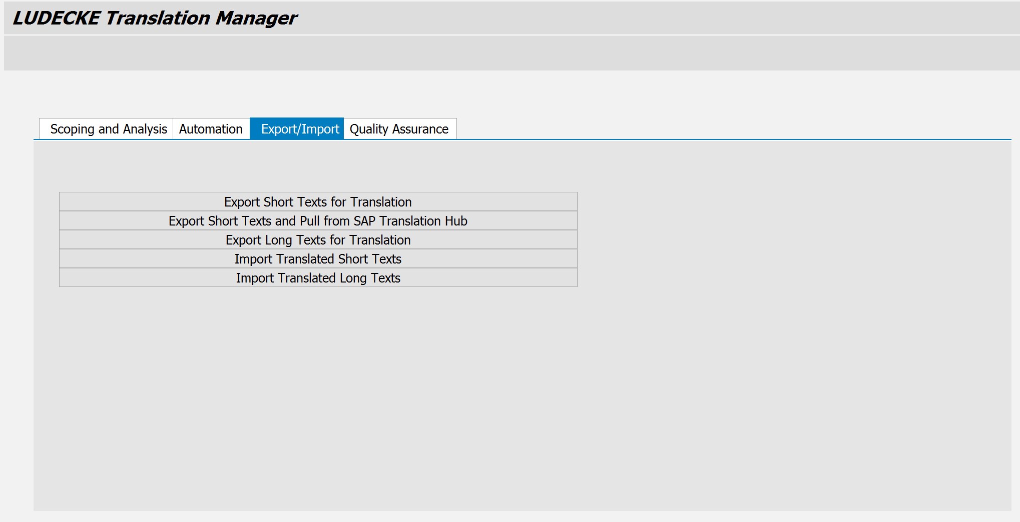 Initial Screen of LUDECKE Translation Manager.